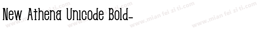 New Athena Unicode Bold字体转换
